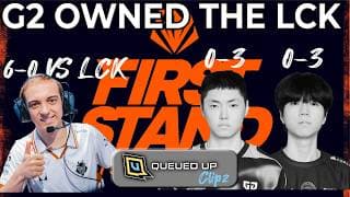 G2 Put The LCK On Fraud Watch At First Stand | Queued Up Clipz